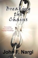 Breaking the Chains af John F Nargi