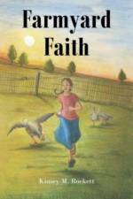 Farmyard Faith af Kinsey M Rockett