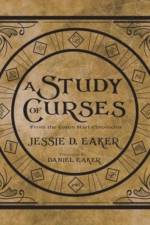 A Study of Curses af Jessie D Eaker