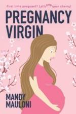 Pregnancy Virgin af Mandy Mauloni