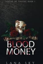 Blood Money af Lana Sky