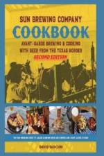 Sun Brewing Company Cookbook Second Edition af David A Slocum