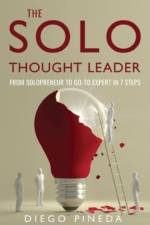 The Solo Thought Leader af Diego Pineda