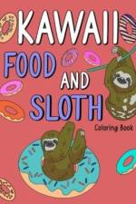 Kawaii Food and Sloth Coloring Book af Paperland