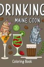 Drinking Maine Coon Coloring Book af Paperland