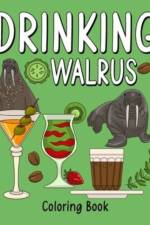 Drinking Walrus Coloring Book af Paperland