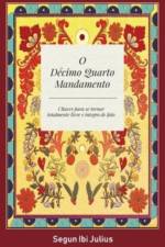 O Decimo Quarto Mandamento af Segun Ibi Julius