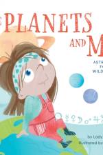 The Planets and Me af Lady Samantha