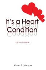 It's a Heart Condition af Karen S Johnson