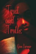 Trust and Truths af Gem Larmar