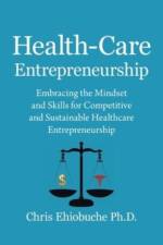 Health-Care Entrepreneurship af Chris Ehiobuche