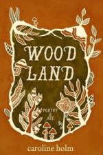 Woodland af Caroline Holm