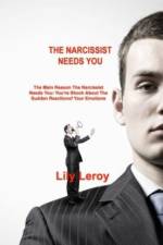 The Narcissist Needs You af Lily Leroy