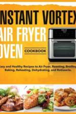 Instant Vortex Air Fryer Oven Cookbook af Tess Kinsman