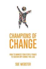Champions of Change af Sue Webster