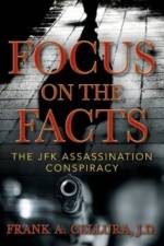 Focus on the Facts af Frank A Cellura J D
