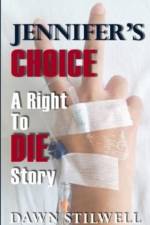 Jennifer's Choice af Dawn Stilwell