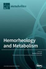 Hemorheology and Metabolism af Norbert Nemeth
