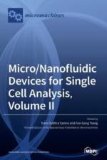 Micro/Nanofluidic Devices for Single Cell Analysis, Volume II af TUHIN SANTRA