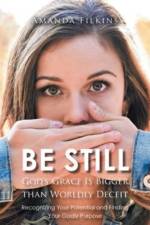 Be Still af Amanda Filkins