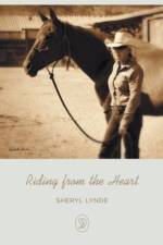 Riding from the Heart af Sheryl Lynde