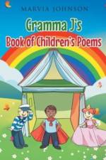 Grandma J's Book of Children's Poems af Marvia Johnson