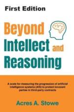 Beyond Intellect and Reasoning af Acres A Stowe
