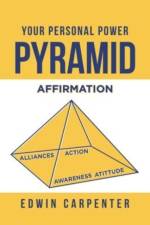 Your Personal Power Pyramid af Edwin P Carpenter