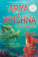 The Adventures of Arya and Krishna Betta Fish af Gabriel Bietz