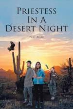 Priestess In A Desert Night af Paul Rizzo