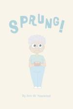 Sprung! af Ann W Yearwood