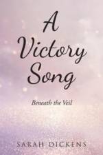 A Victory Song af Sarah Dickens