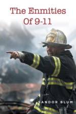 The Enmities Of 9-11 af Sandor Blum