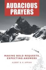 Audacious Prayers af Albert B K Appiah