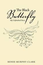 The Black Butterfly af Renee Murphy-Clark