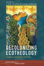 Decolonizing Ecotheology