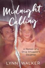 Midnight Calling af Lynn Walker
