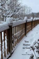 You Matter to God af Patricia C Watson