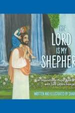 The Lord Is My Shepherd af Sharon L Welsh