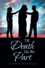 Till Death Do We Part af Jazmin Hedrick