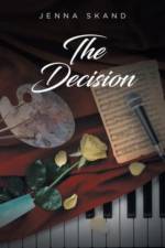The Decision af Jenna Skand