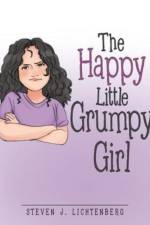 The Happy Little Grumpy Girl af Steven J Lichtenberg
