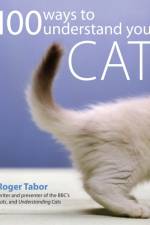 100 Ways to Understand Your Cat