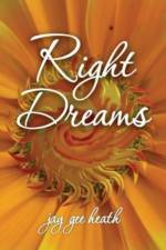 Right Dreams af Jay Gee Heath