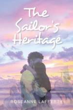 The Sailor's Heritage af Roseanne Lafferty