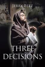 Three Decisions af Jerry Betz
