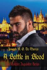 A Battle in Blood af Joseph R. G. DeMarco