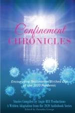 Confinement Chronicles af Zaundra George