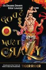 Os Deuses Devem Estar Loucos! (The Gods Must Be Crazy!)