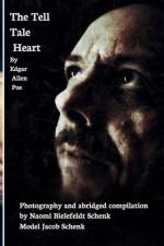 The Tell Tale Heart - Picture's Worth a Thousand Words Series af Naomi Bielefeldt Schenk